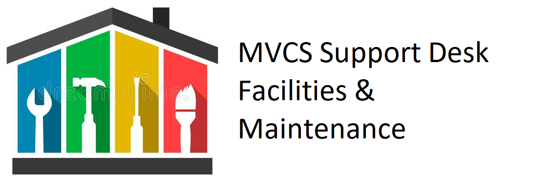 MVCS Support Desk - Facility / Maintenance